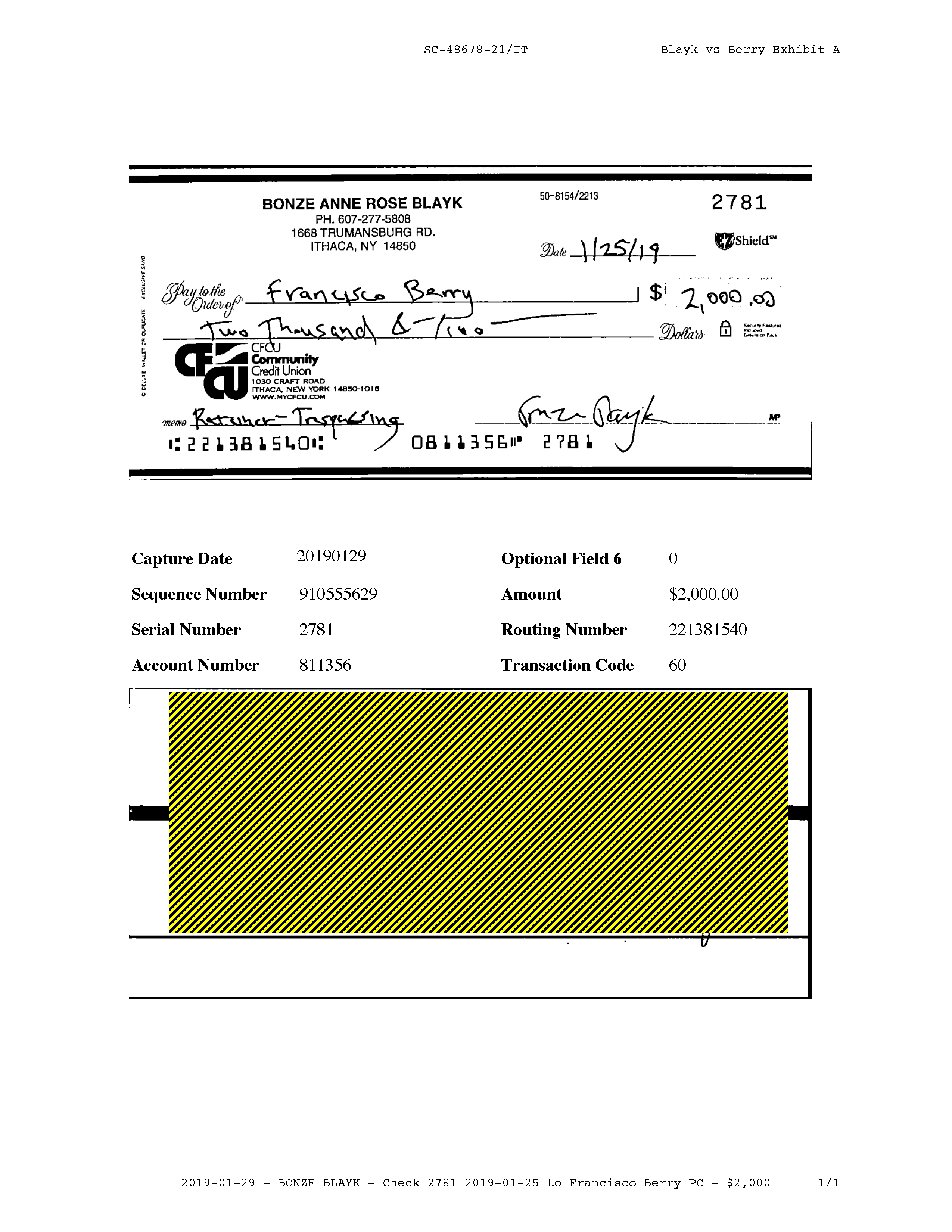 ./Blayk vs Berry Exhibit A - 2019-01-29 - BONZE BLAYK - Check 2781 2019-01-25 to Francisco Berry PC - $2,000.png